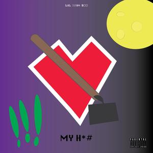 My Hoe (Explicit)