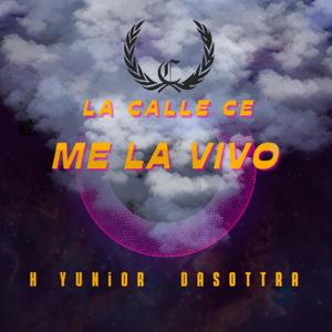 Me la vivo (feat. H Yunior & Dasottra) [Explicit]