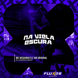 Na Viela Escura (Explicit)
