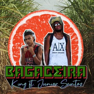 Bagaceira (Explicit)