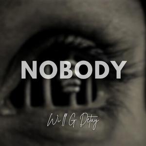 Nobody (Explicit)