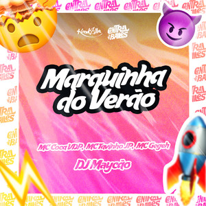 Marquinha Do Verão (Explicit)