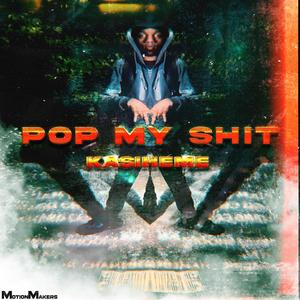 Pop My **** (Explicit)