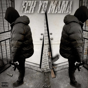 Fck Yo Mama (Explicit)