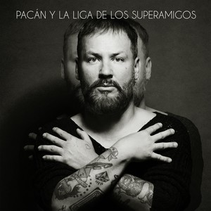 Pacán y la Liga de los Superamigos