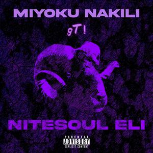 NITESOUL ELI (Explicit)