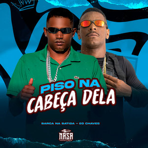 Piso Na cabeça Dela