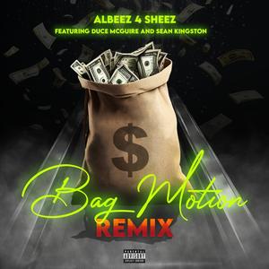 Bag Motion REMIX (Explicit)