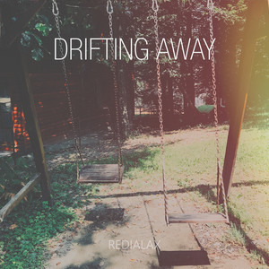 Drifting Away (Explicit)