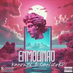 Enmolinao (Explicit)