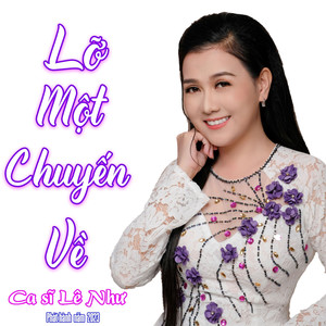 Lỡ Một Chuyến Về