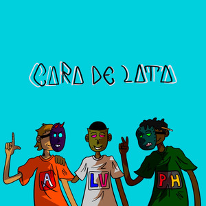 Cara de lata (Explicit)