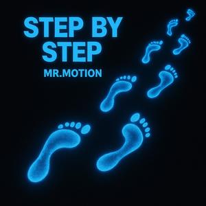 MrMotion556-Step By Step (Explicit)