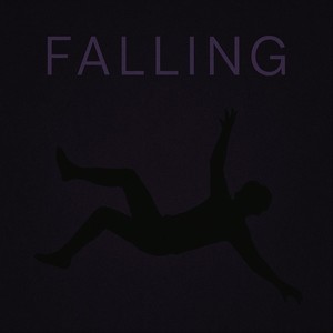 Falling (Explicit)