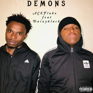 Demons (feat. ACE FLAKO & Daizy 6lack)