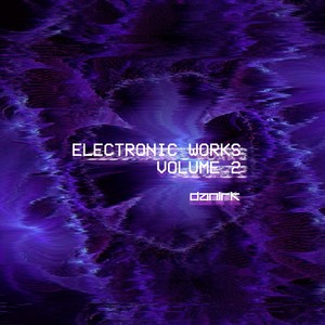 Electronic Works, Vol. 2