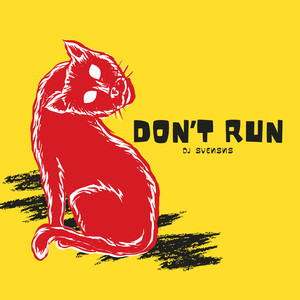 Don't Run