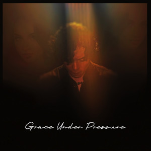 Grace Under Pressure