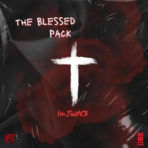 The Blessed Pack (Explicit)
