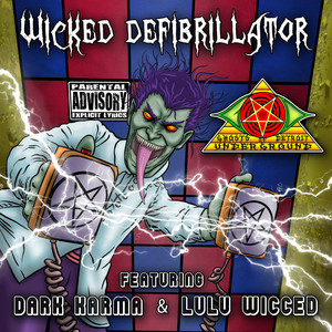 Wicked Defibrillator (Explicit)