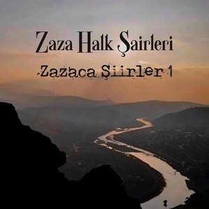 Zazaca Şiirler 1