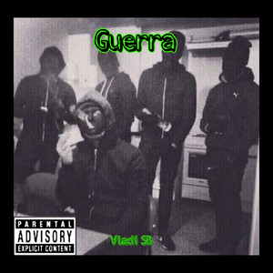 Guerra (Explicit)