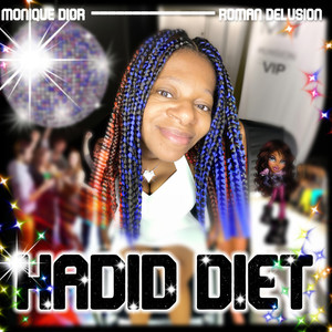 Hadid Diet (Explicit)