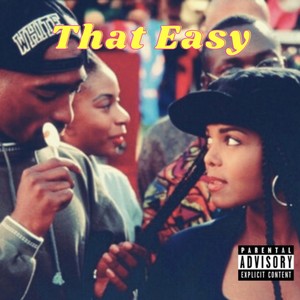 That Easy (feat. ZekeBeats) (Explicit)