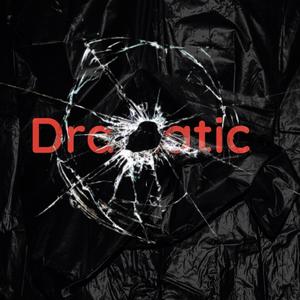 Dramatic (Explicit)