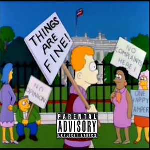 Things Are Fine (Explicit)
