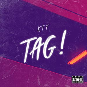 TAG! (Explicit)