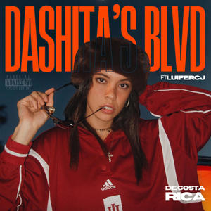 DASHITA's BLVD (feat. Luifer Cj) (Explicit)