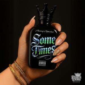 Sometimes (Explicit)