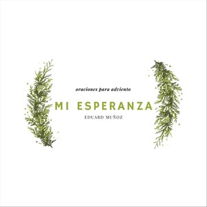 Mi Esperanza