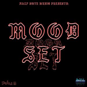 Mood Set (Explicit)