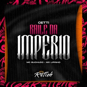 Baile Da Imperio (Explicit)