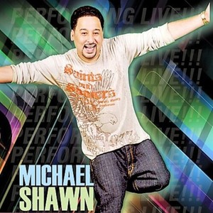 Michael Shawn (Live) [Explicit]