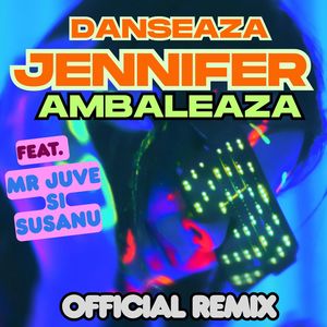 Danseaza Jennifer, Ambaleaza