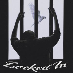 Locked In (Explicit)