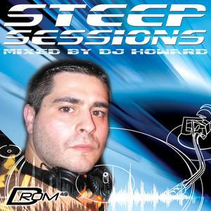 Steep Sessions (Mixed by DJ Howard)