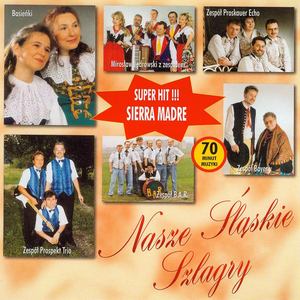 Nasze Śląskie Szlagry