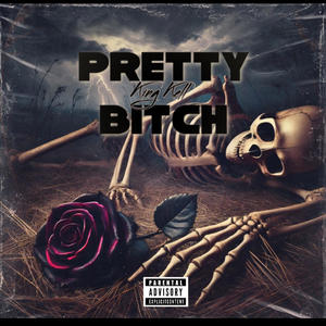 Pretty ***** (Explicit)