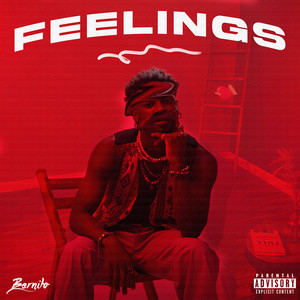 Feelings (Explicit)