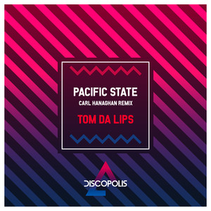 Pacific State (Carl Hanaghan Remix)