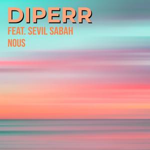 Nous (feat. Sevil Sabah)