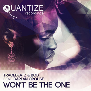 Won't Be The One (Original Mix)