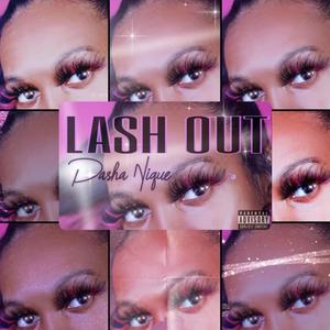 LASH OUT (Explicit)