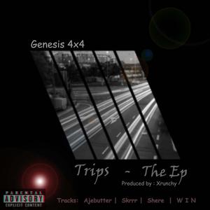 Trips (The EP) [Explicit]