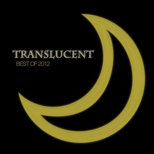 Translucent (Best of 2012)