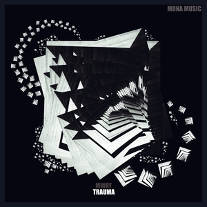 Trauma (Original Mix)